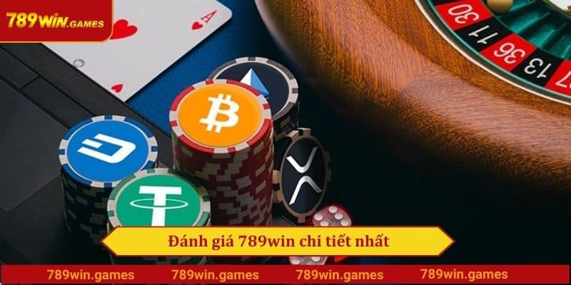 Đánh giá 789win chi tiết nhất