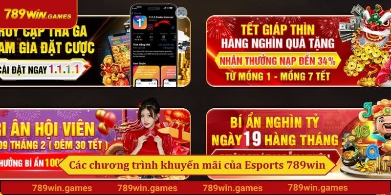 Các chương trình khuyến mãi của Esports 789win