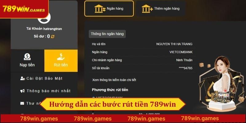 Hướng dẫn các bước rút tiền 789win